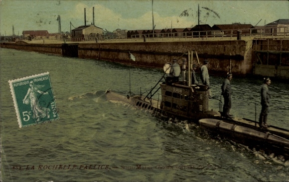 Ak La Pallice Rochelle Charente Maritime, Sous Marin, Französisches U-Boot