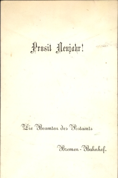 Postamt Neujahrsgrüße - Die Beamten des Postamtes Bremen Bahnhof um 1890