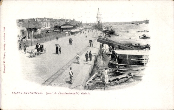 Ak Konstantinopel Istanbul Türkei, Quai de Constantinople, Galata