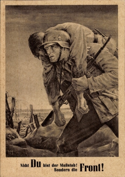 Künstler Ak Tschech, Will, Nicht Du bist der Maßstab sondern die Front, Wehrmacht, Tag der NSDAP