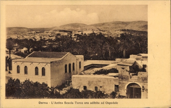 Ak Darna Derna Libyen,  Antike türkische Schule, jetzt Krankenhaus, Landschaft im Hintergrund