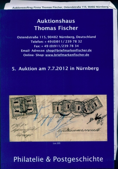 Katalog Auktionshaus Thomas Fischer, 5. Auktion 7.7.2012 in Nürnberg, Philatelie und Postgeschichte