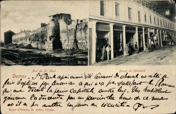 Ak Damas Damaskus Syrien, Mur de St. Paul, Bazar du Hamidié,   Szenerie