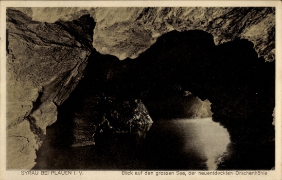 Ak Syrau Rosenbach im Vogtland, Blick auf den großen See, der neuentdeckten Drachenhöhle