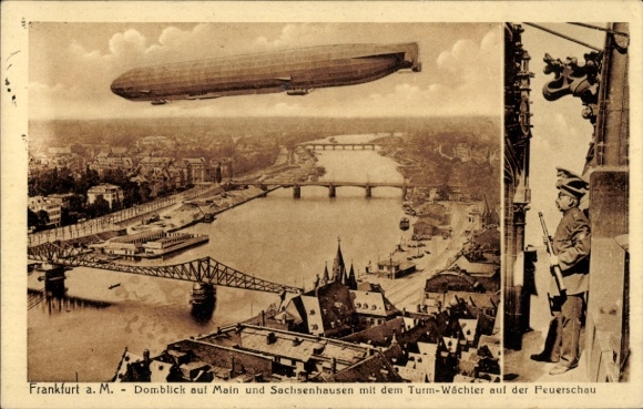 Ak Frankfurt am Main, Blick vom Dom, Sachsenhausen, Zeppelin, Turmwächter auf Feuerschau