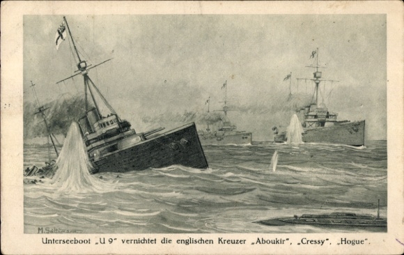 Künstler Ak Unterseeboot U9 vernichtet die englischen Kreuzer Aboukir, Cressy und Hogue