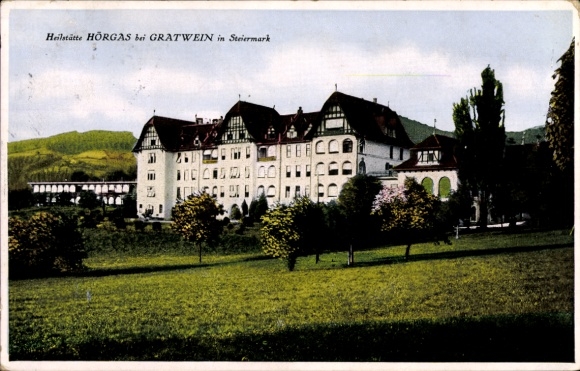 Ak Gratwein Straßengel Steiermark, Heilstätte HÖRGAS,  Steiermark, Gebäude, Landschaft