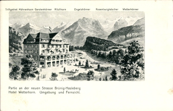 Litho Brünig Meiringen Kt. Bern Schweiz, Straße Brünig Hasliberg, Hotel Wetterhorn