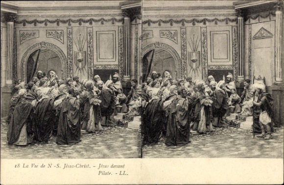 Stereo Ak La Vie de N.-S. Jésus-Christ, Jésus devant Pilate