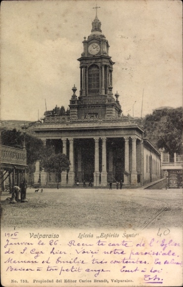 Ak Valparaíso Chile,  Iglesia Espirito Santo,  von 1906, Text in Französisch