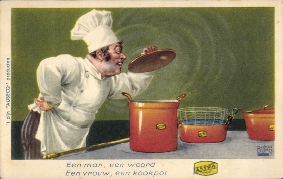 Künstler Ak Leon Burg, Ein Mann, ein Wort, Eine Frau, ein Kochtopf, Astra, Koch