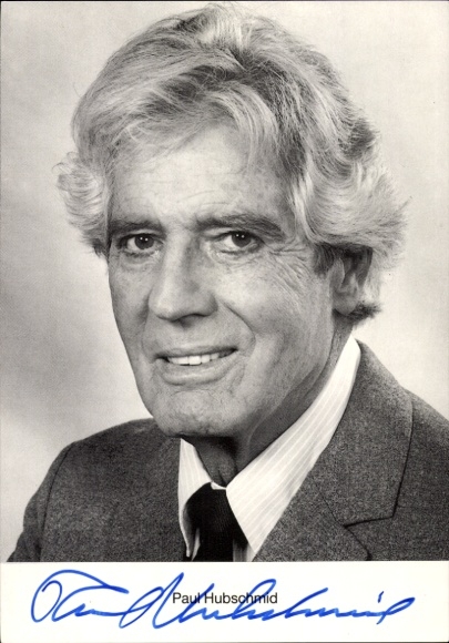 Ak Schauspieler Paul Hubschmid, Portrait, Autogramm