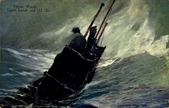 Künstler Ak Heusser, Harry, Österreichisches U Boot, U 12, Leutnant Egon Lerch,  Treue Wacht