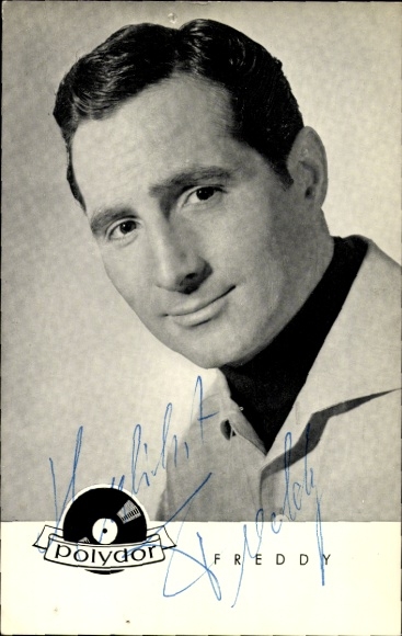 Ak Sänger und Schauspieler Freddy, Freddy Quinn, Portrait, Autogramm