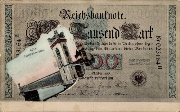 Geldschein Ak Köln am Rhein, Eisenbahnbrücke, Ein Tausend Mark