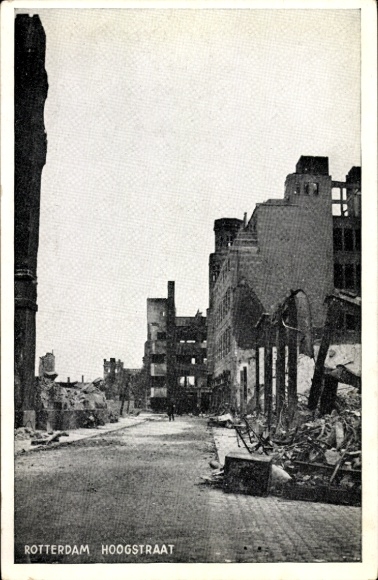Ak Rotterdam Südholland Niederlande, Hoogstraat, zerstörte Häuser