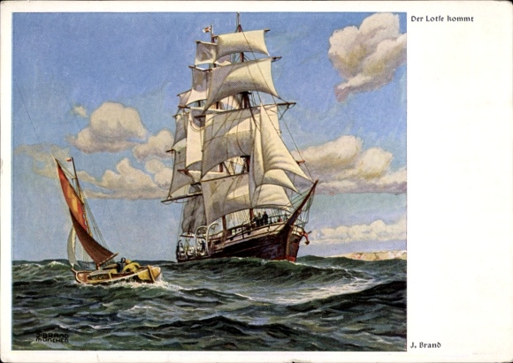 Künstler Ak Brand, J., Der Lotse kommt, Segelschiff
