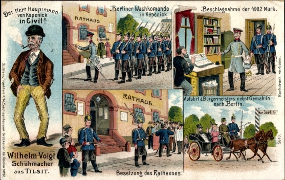 Litho Der Hauptmann von Köpenick in Civil, Wilhelm Voigt, Schuhmacher aus Tilsit, Rathaus, Besetzung