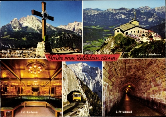 Ak Berchtesgaden in Oberbayern, Kehlsteinhaus, Lifttunnel, Liftkabine, Watzmann, Hochkalter