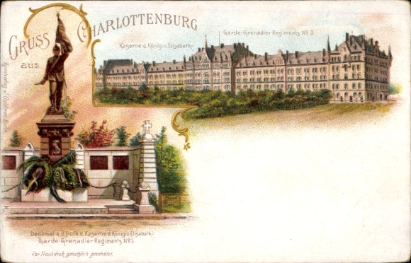 Litho Berlin Charlottenburg, Kaserne der Königin Elisabeth, Garde Grenadier Regiment No. 3