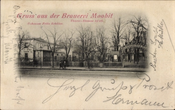 Ak Berlin Tiergarten Moabit, Brauerei Moabit, Turmstraße 25/26, Ausschank Ökonom Fritz Schüler