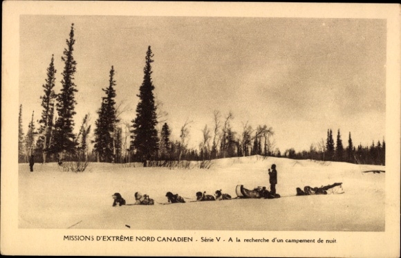 Ak Missions d'Extreme Nord Canadien, Suche nach einem Nachtlager, Hundeschlitten