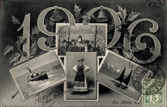 Ak Chillon Lac Léman Kt. Waadt Schweiz, Schloss, Dampfer, Frau in Tracht, Fröhliches Neujahr 1906