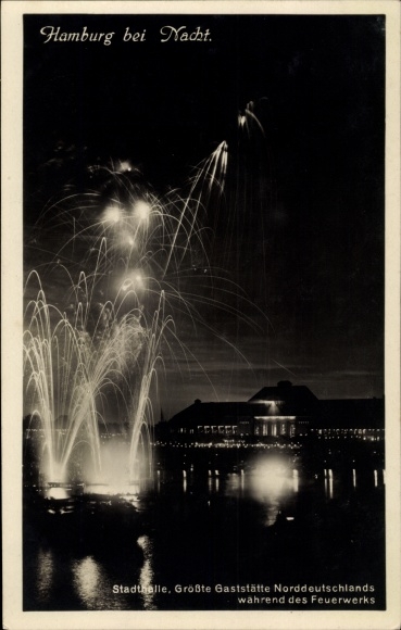 Ak Hamburg Nord Winterhude, Gaststätte Stadthalle bei Nacht, Feuerwerk