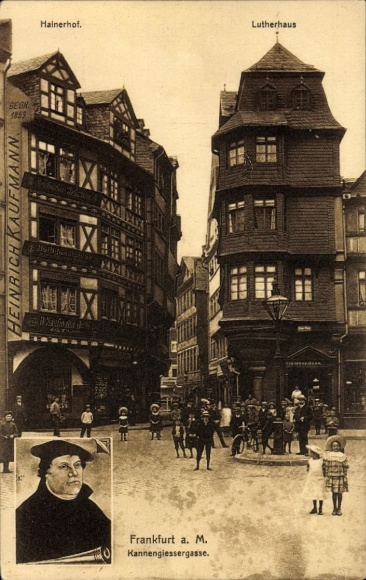 Ak Frankfurt am Main, Hainerhof und Lutherhaus, Heinrich Kaufmann, Luther