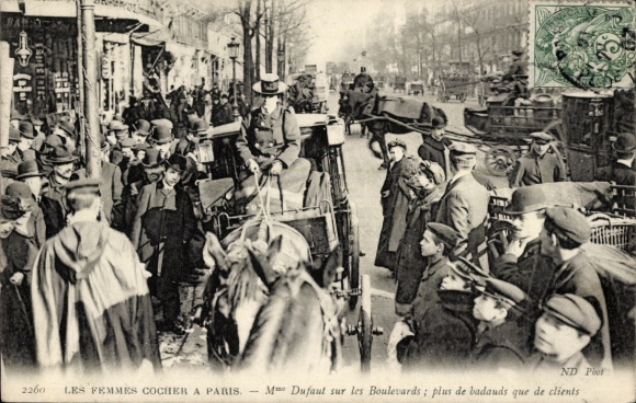 Ak Paris I., Paris Nouveau, Les femmes cocher, Mme Dufaut