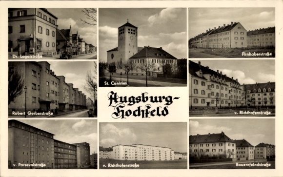 Ak Hochfeld Augsburg in Schwaben, St. Canisius, v. Richthofenstr., v. Parsevalstr., Bauernfeindstra.