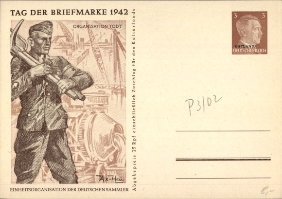 Ganzsachen Künstler Ak Axster Heudtlaß, Organisation Todt, Tag der Briefmarke 1942