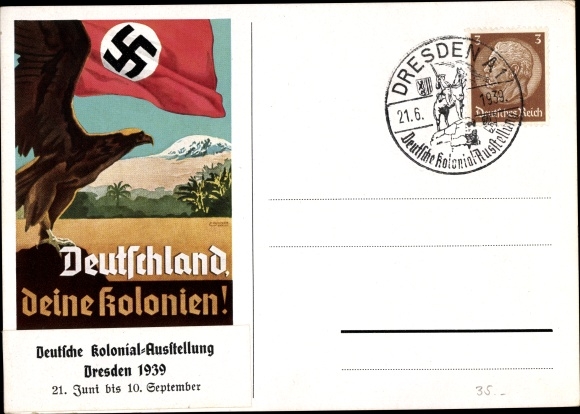 Künstler Ak Deutschland, deine Kolonien, Adler, Deutsche Kolonialausstellung Dresden 1939
