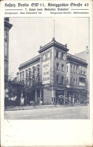Ak Berlin Kreuzberg, Königgrätzer Straße 45, Hospiz, Haus vom Anhalter Bahnhof