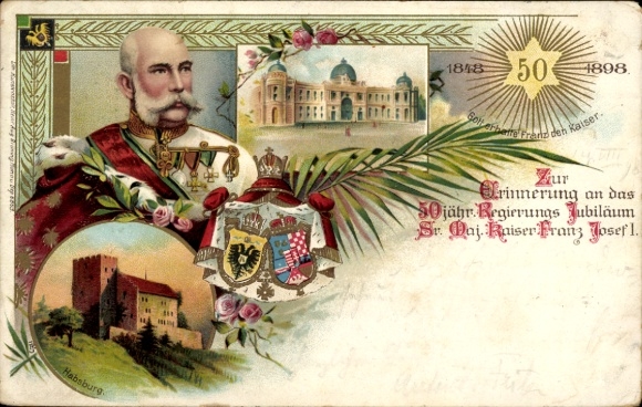Wappen Litho Kaiser Franz Joseph I., 50 jähriges Regierungsjubiläum 1898, Habsburg