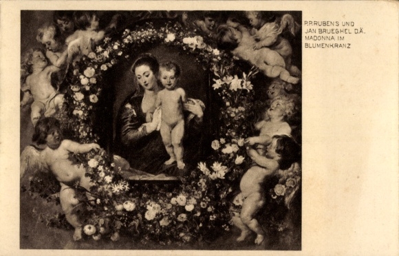 Künstler Ak Rubens, Brueghel, Madonna im Blumenkranz